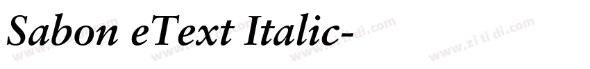 Sabon eText Italic字体转换 Sabon eText Italic字体转换